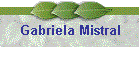 Gabriela Mistral